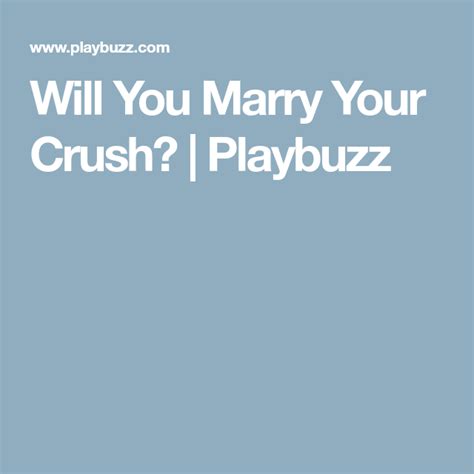 will i end up with my crush test|ending up with your crush quiz.